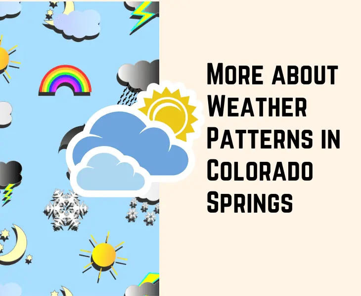 more about weather patterns in colorado springs