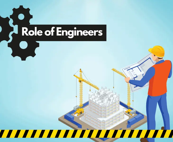 role of engineers