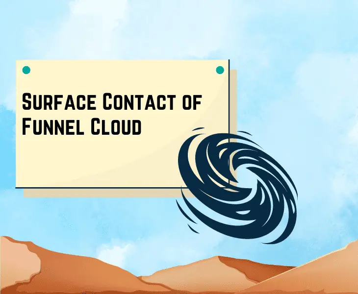 surface contact of funnel cloud