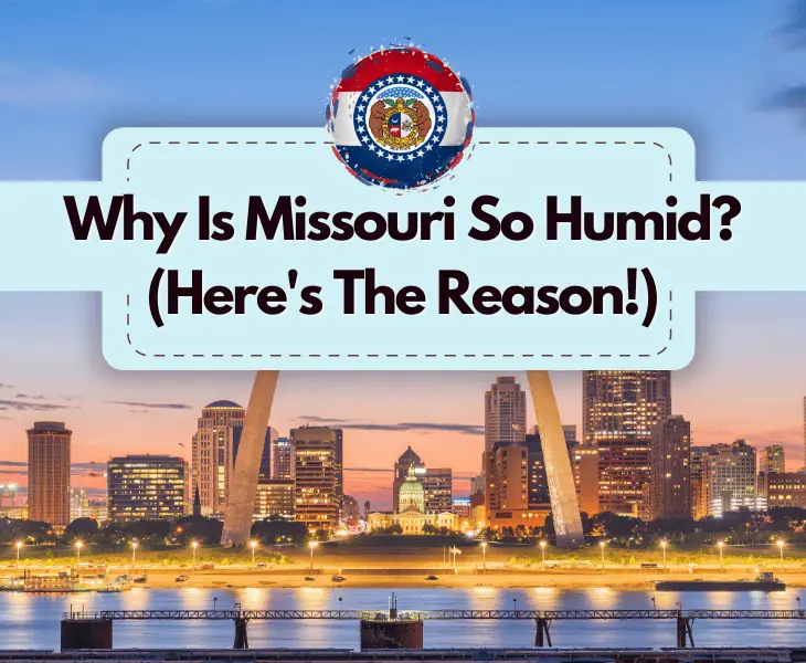 why is missouri so humid