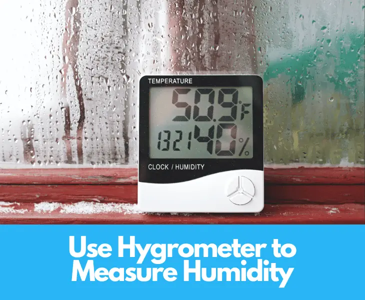 use hygrometer to measure humidity