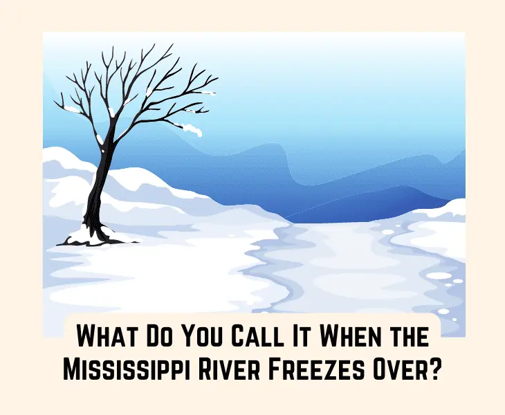 freezing term of mississippi river