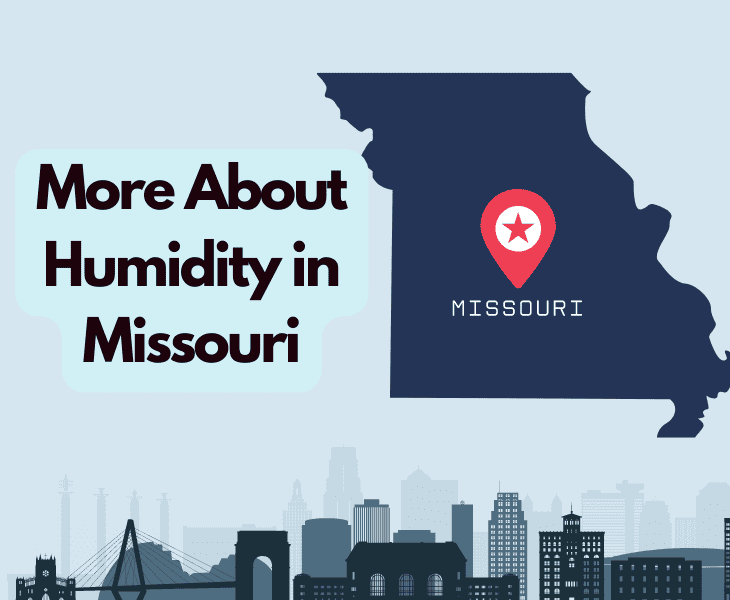 more about humidity in missouri