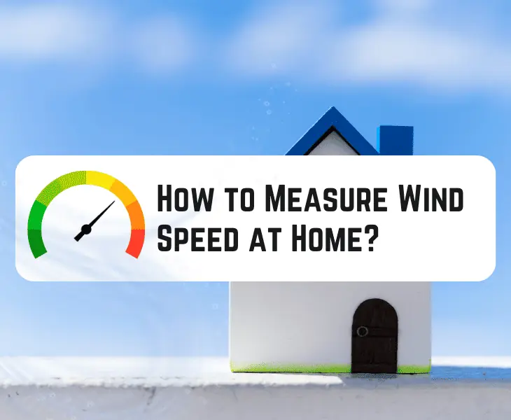 how to measure wind speed at home