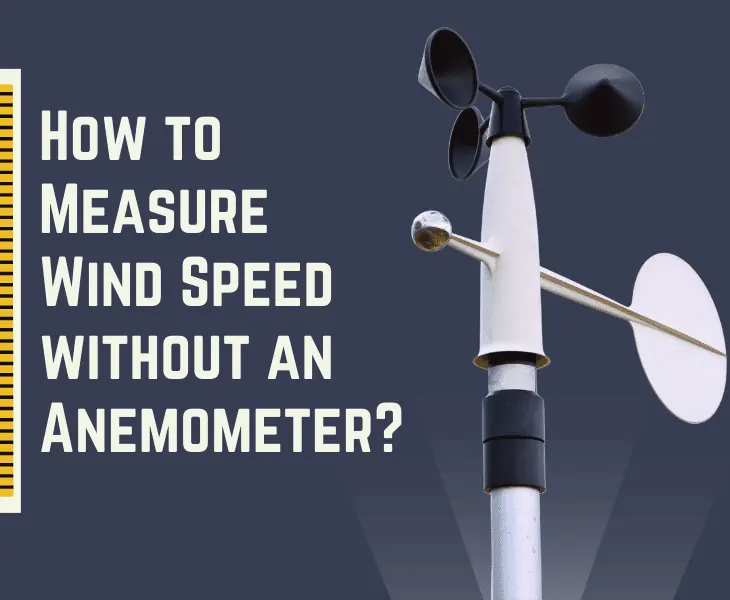 how to measure wind speed without an anemometer