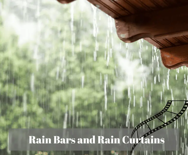 using rain bars and rain curtains