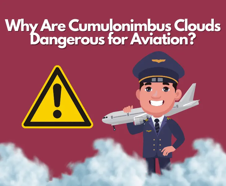 why are cumulonimbus clouds dangerous for aviation