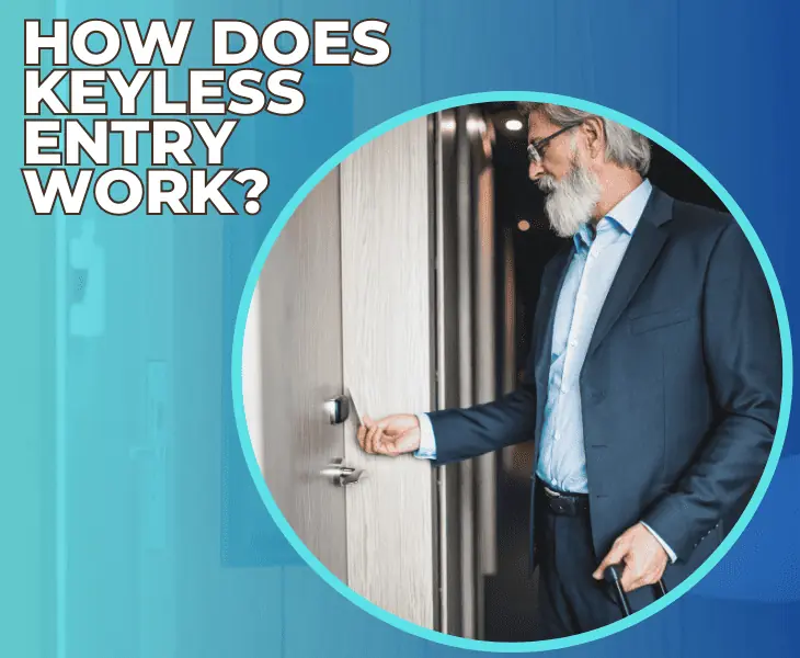 how does keyless entry works