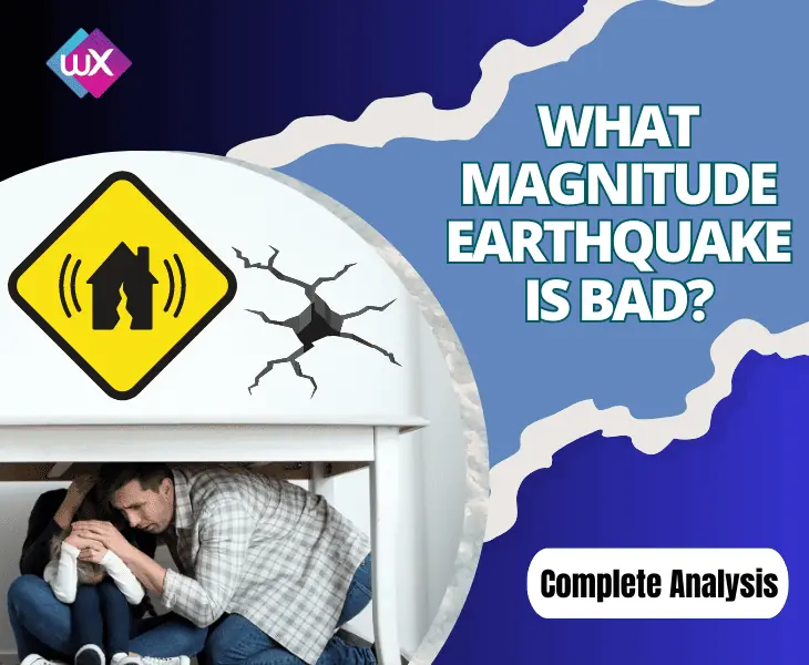 what magnitude earthquake is bad