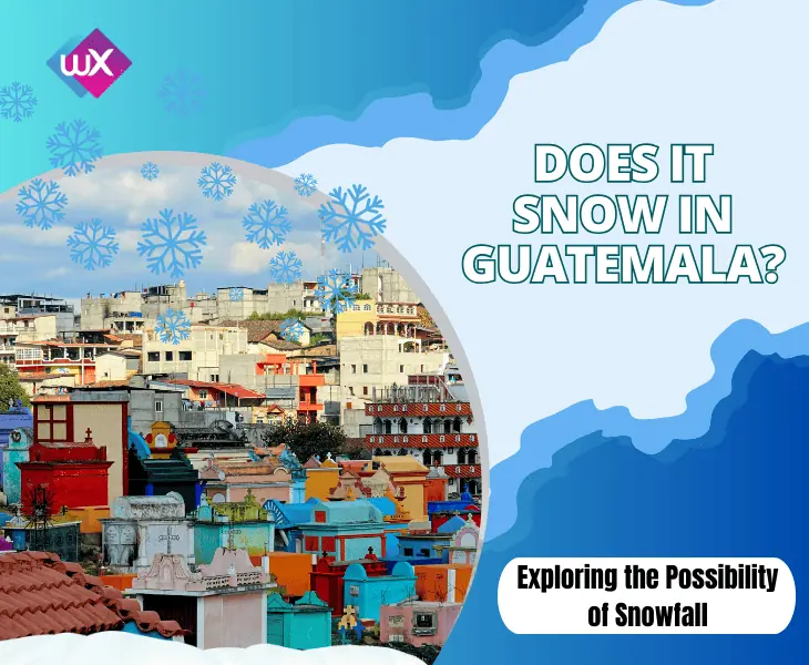 does it snow in guatemala