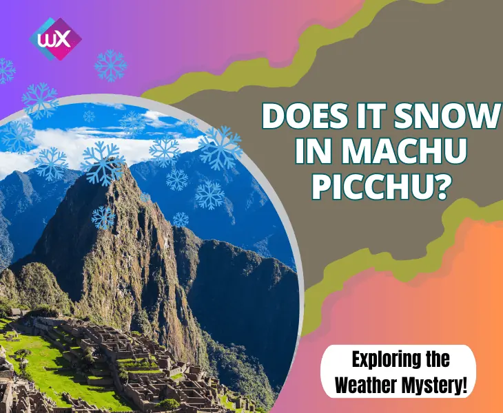 does it snow in machu picchu