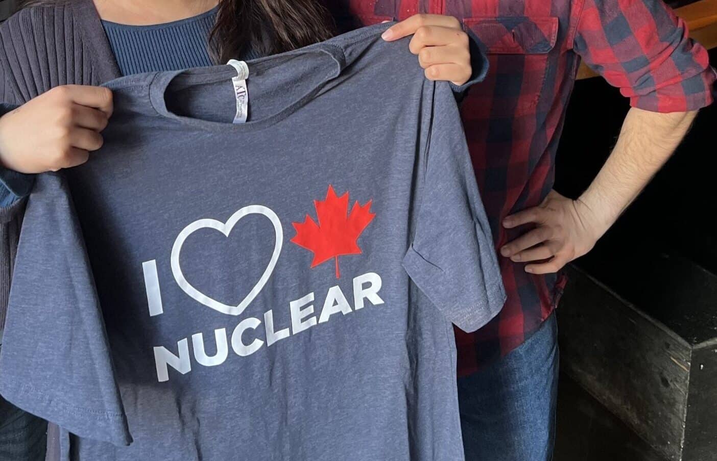 I love nuclear T-shirt, Canadian pride, clean energy supporter, Young Canadians for Resources, YCR campaign.