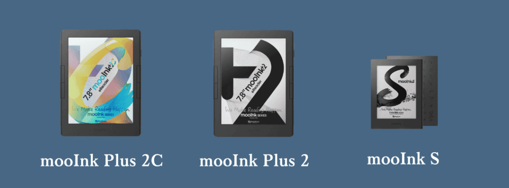 mooInk Plus 2C mooInk Plus 2 mooInk S