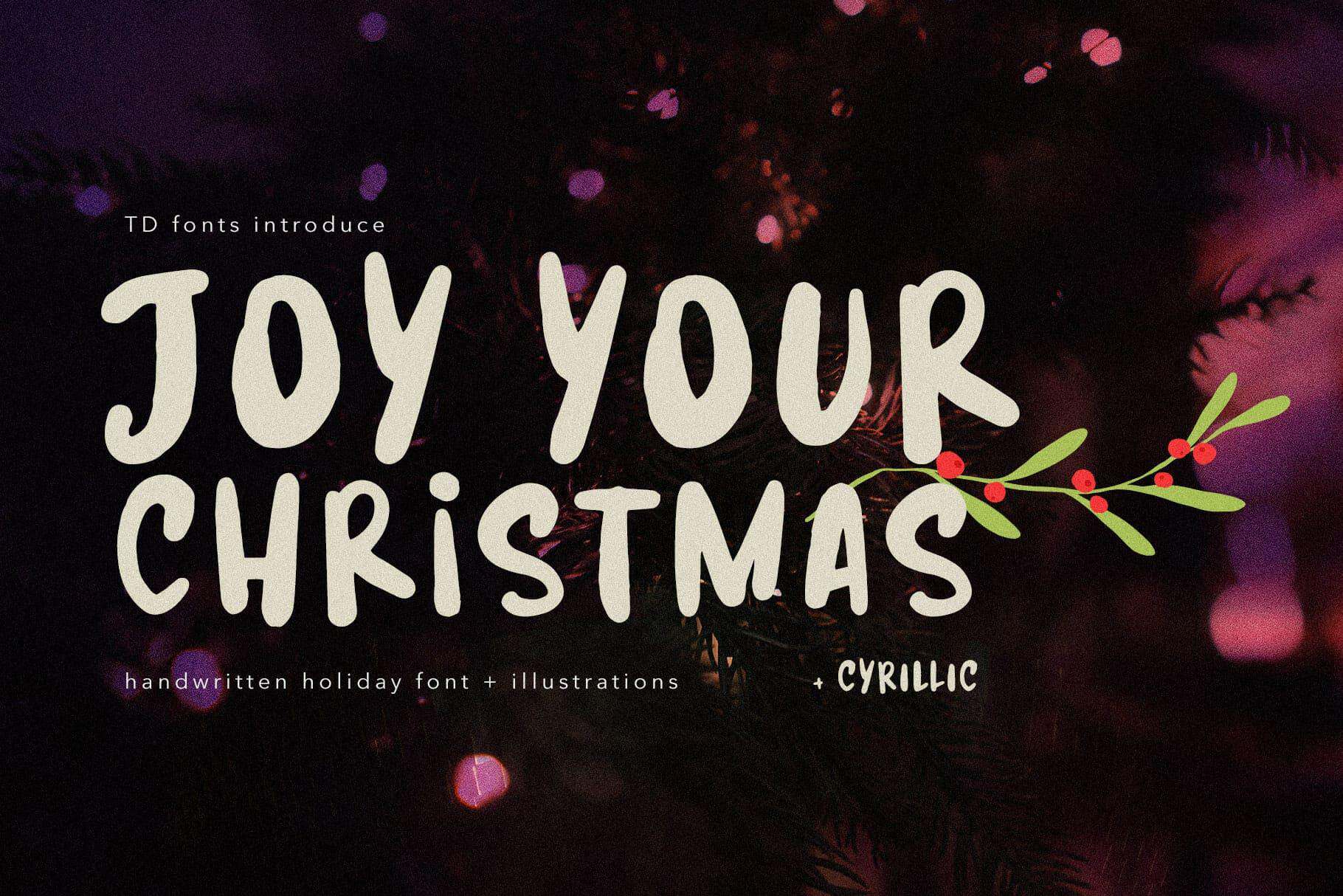 Joy Your Christmas handwritten holiday font with festive design elements.