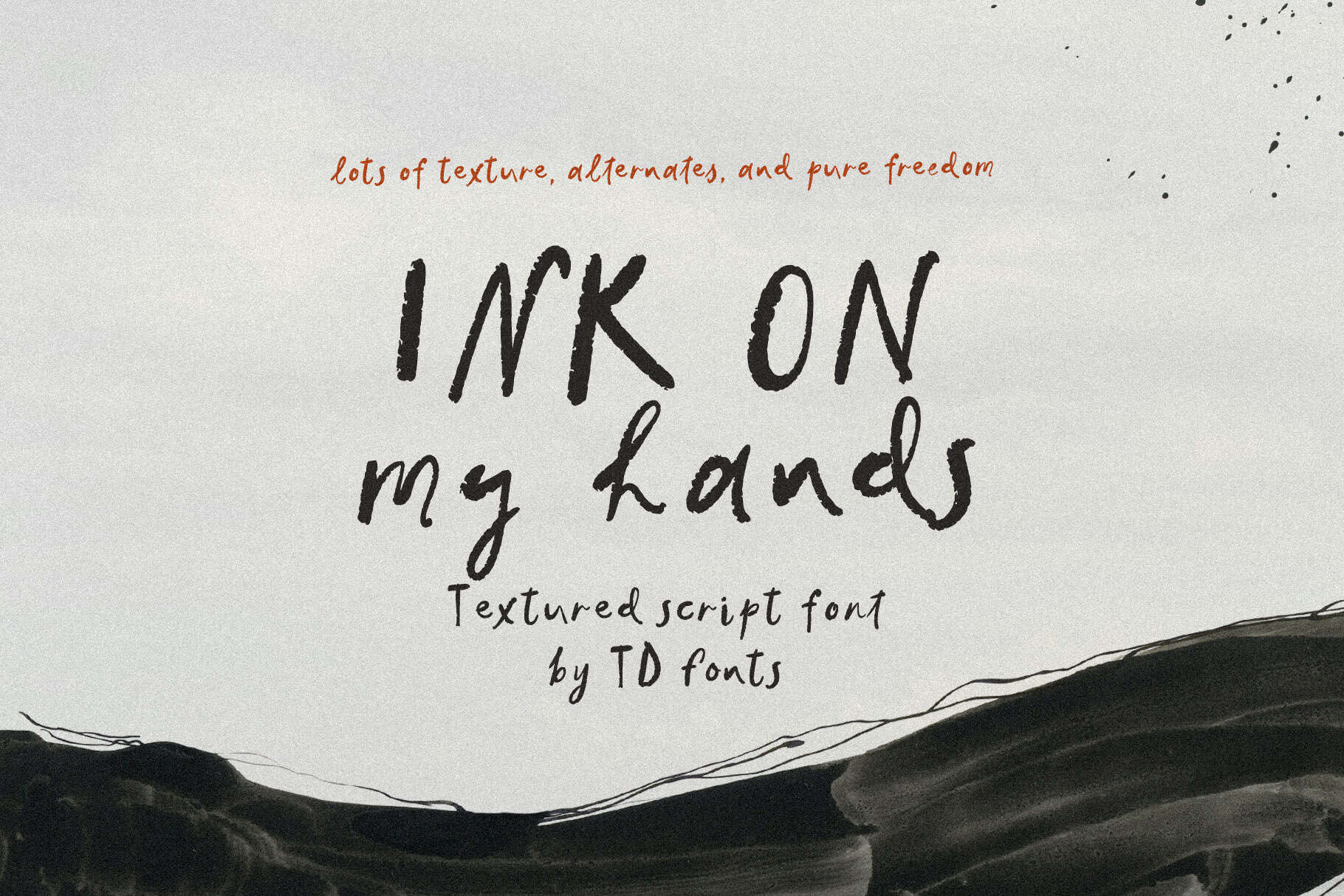 Ink on my hands quirky handwritten script font handwriting messy