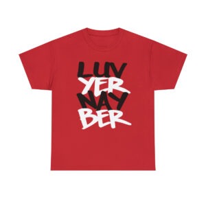 LuvYerNayBer Black & White on Red by Aaron Darling