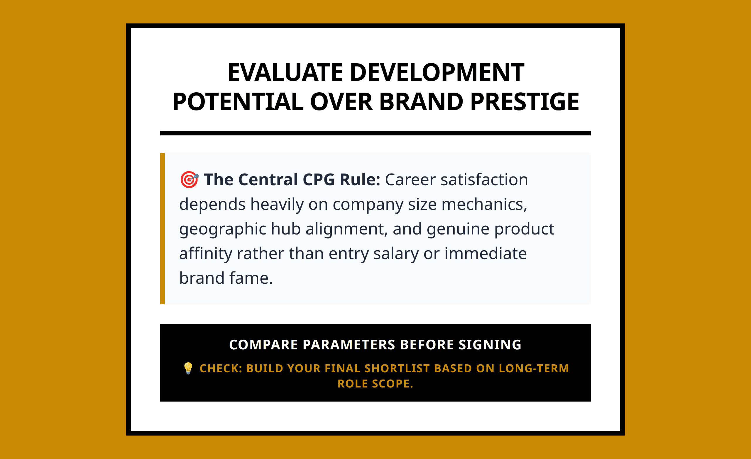 Mini poster reminding candidates to evaluate long-term development over short-term brand prestige in CPG selection.
