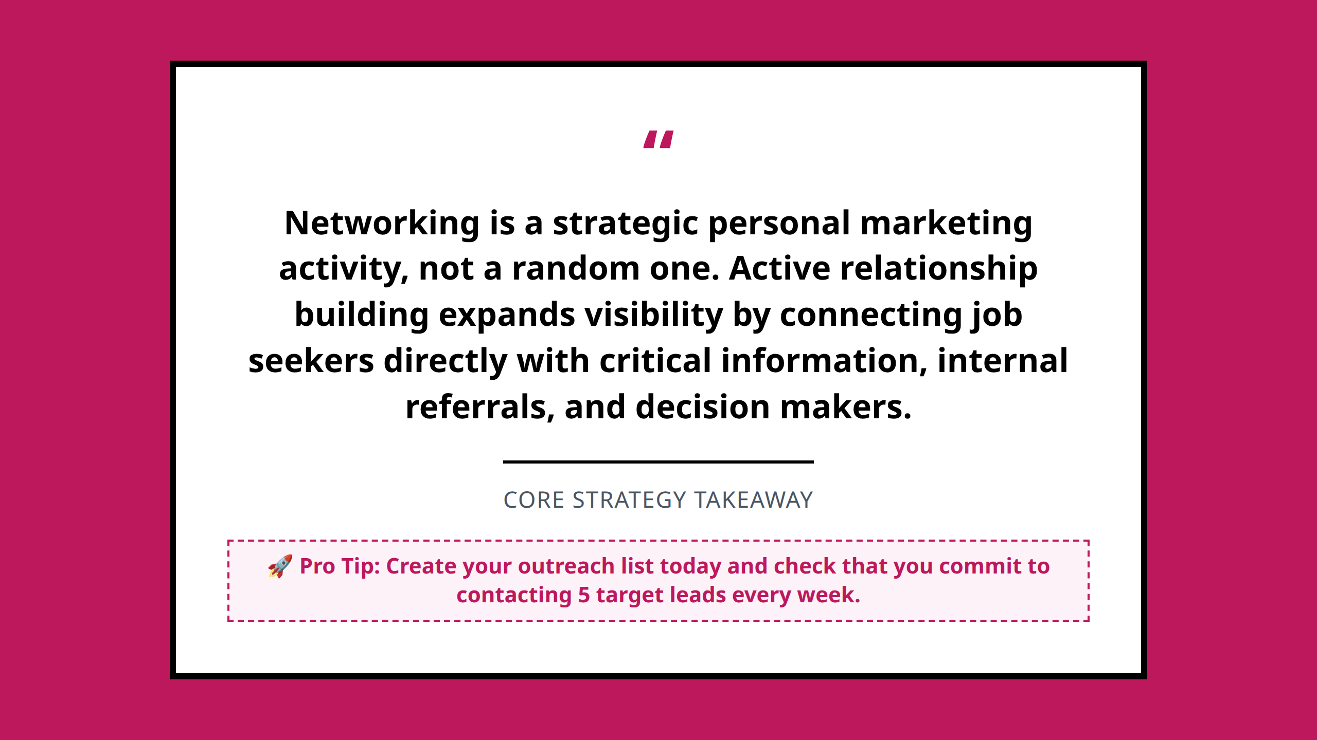 Quote graphic emphasizing networking as a strategic job search activity