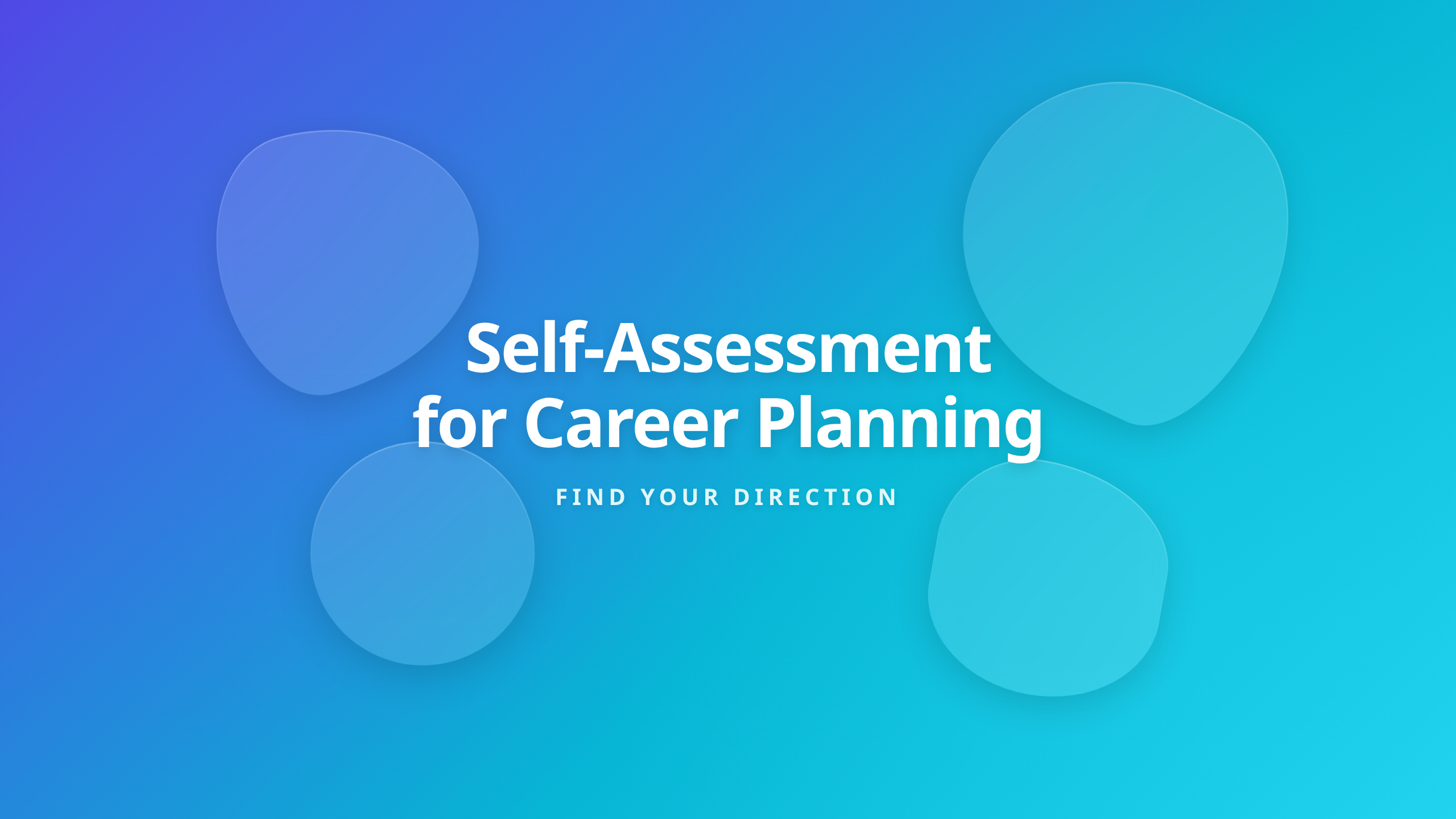Self-Assessment for Career Planning Framework Cover