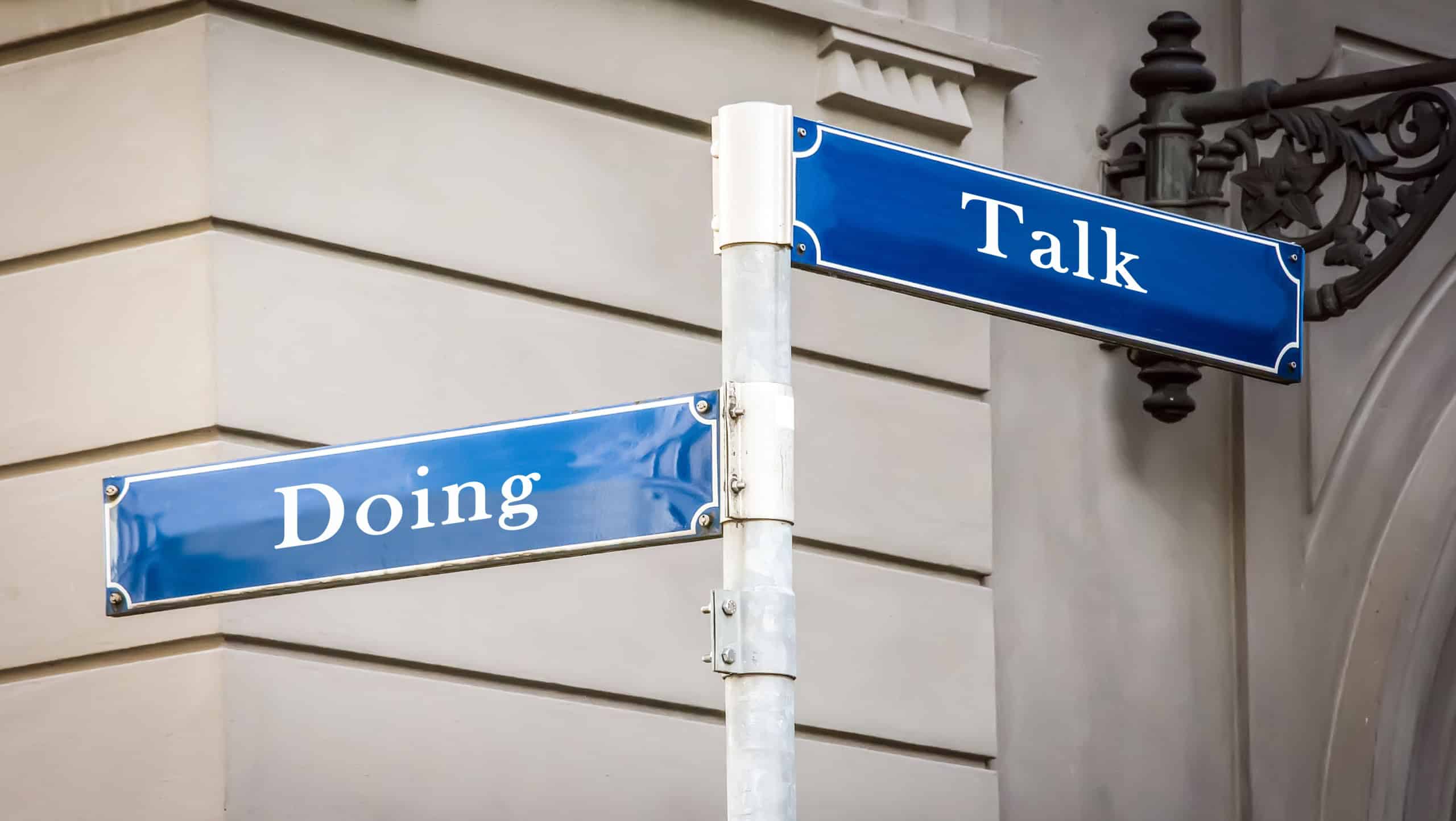 Street Sign the Direction Way to Doing versus Talk