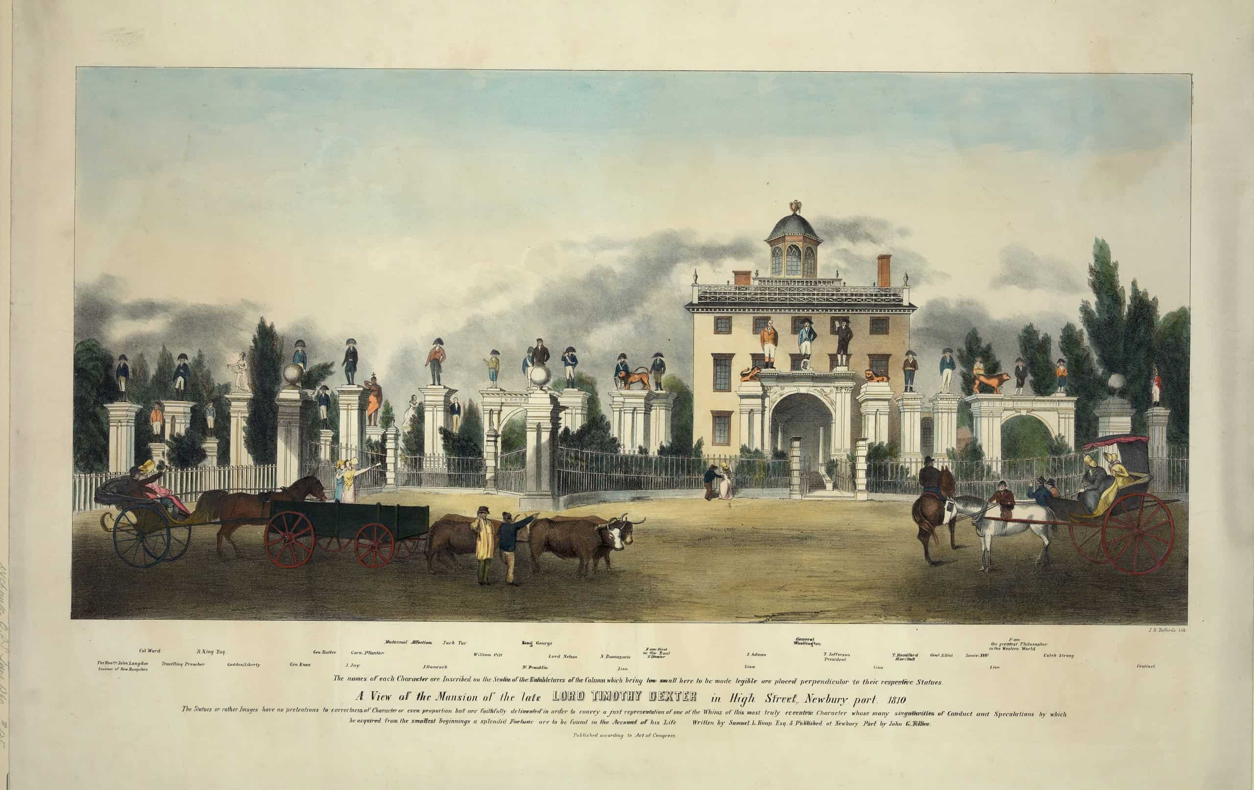 A view of the mansion of the late Lord Timothy Dexter in High Street, Newburyport, 1810 - J.H. Bufford's lith. LCCN93504543