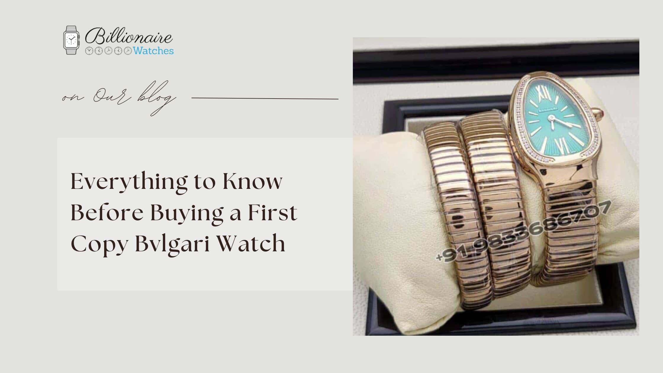 First Copy Bvlgari Watch