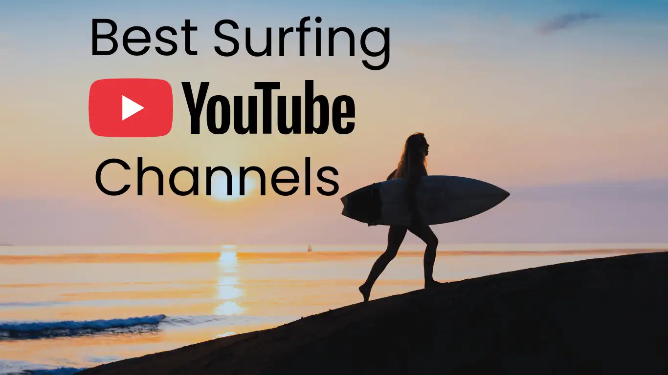 BEST SURFING YOUTUBE CHANNELS