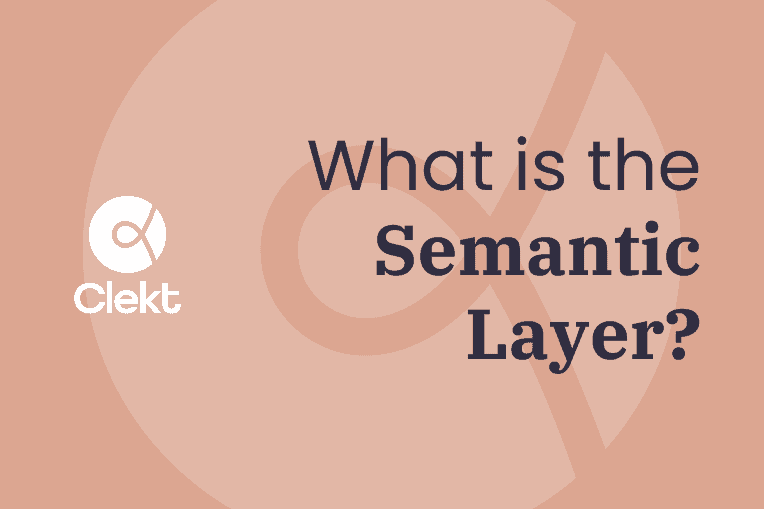 What is the Semantic Layer?