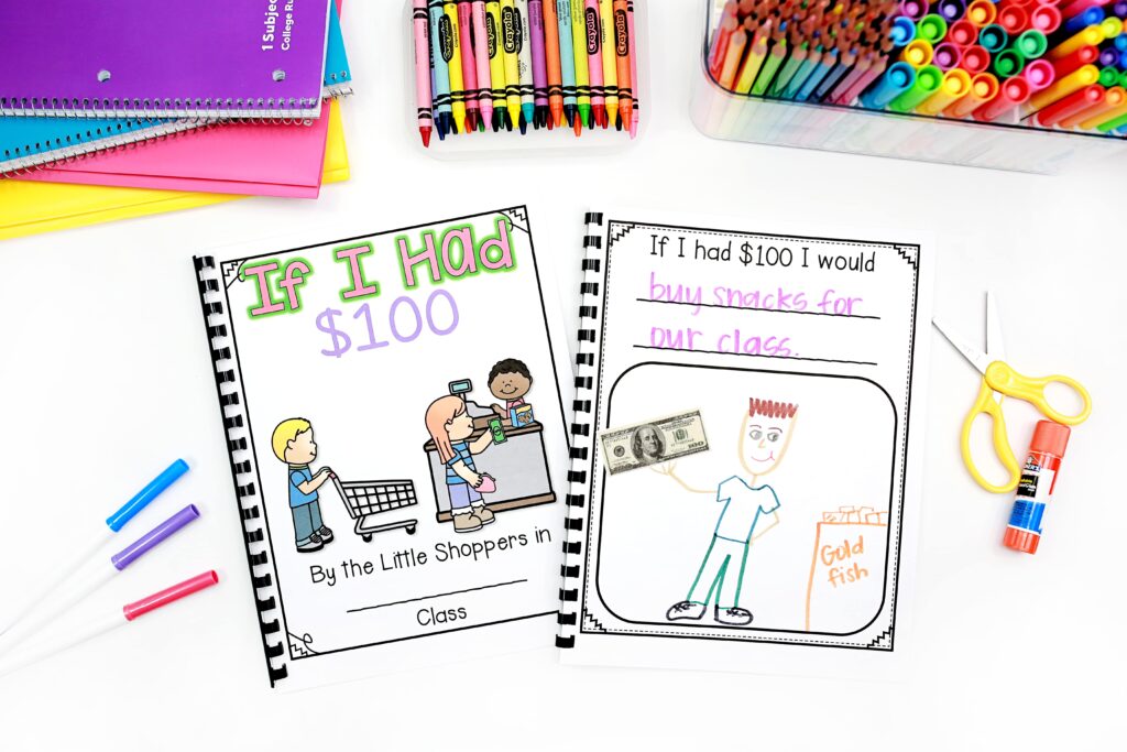 A student writing page and the class book cover for "If I Had $100" writing prompt