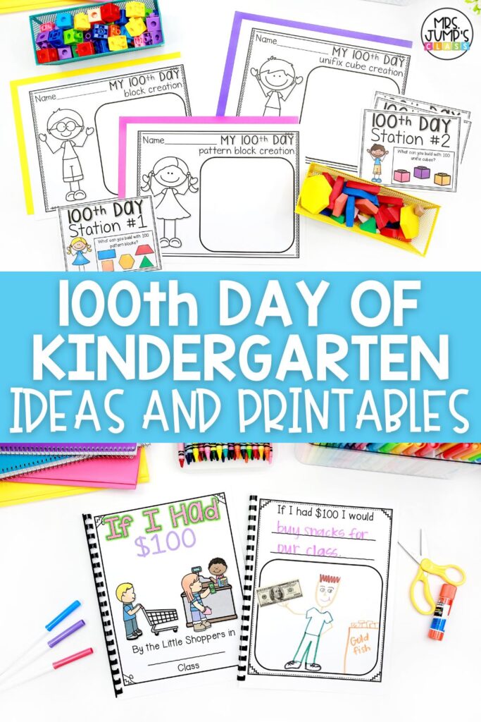 100th day of kindergarten ideas and printables