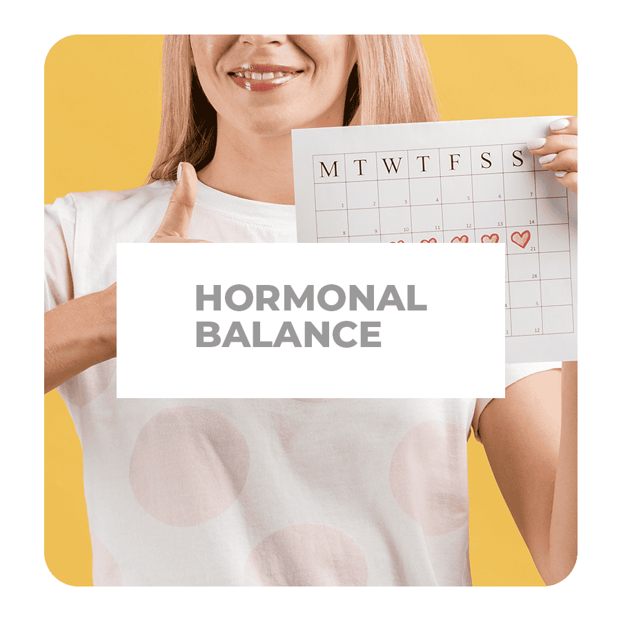 HORMONAL BALANCE