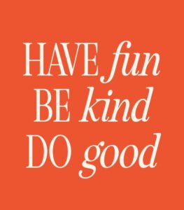 Have fun, kind and good quote wall art
