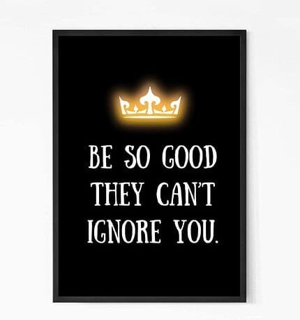 Be So Good Quote Wall Art