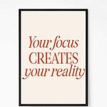 Focus Creates Reality Quote Wall Art
