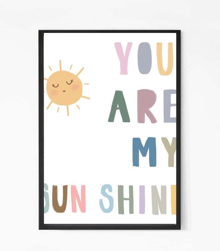 You are my Sunshine Wall Art