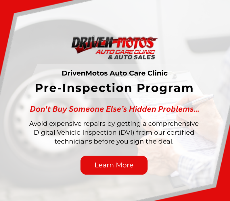 Pre-Inspection Program at DrivenMotos Auto Care Clinic for vehicle diagnostics.