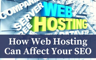 How Web Hosting Can Affect Your SEO