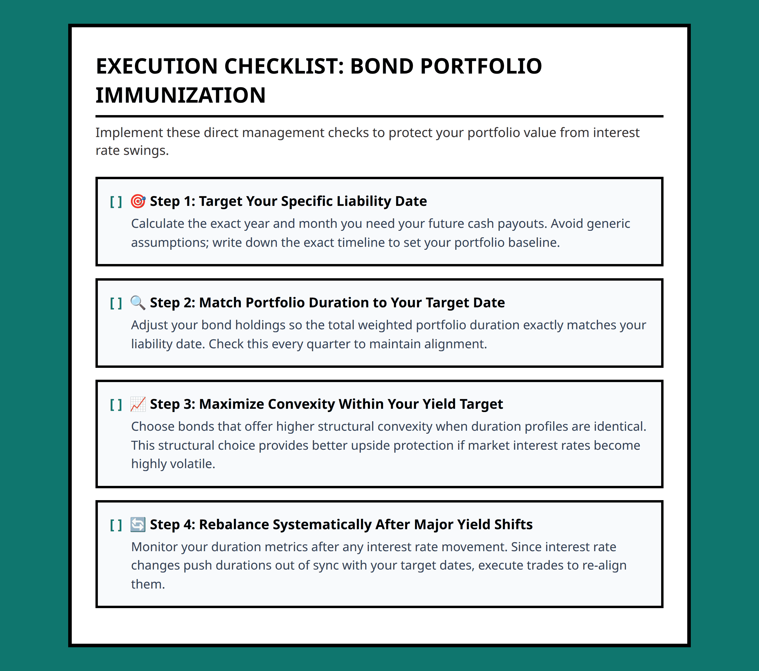 Bond immunization action checklist for income-focused fixed income investors.