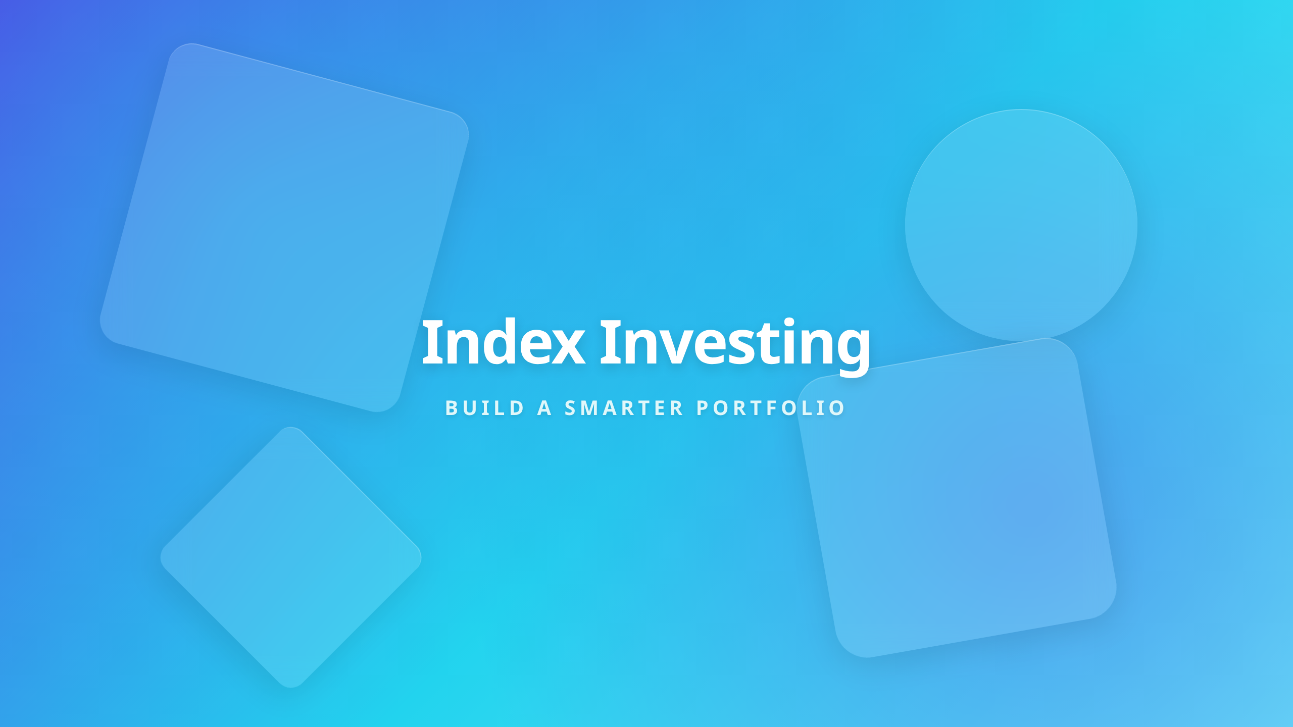 Index Investing Explained with geometric shapes representing portfolio building blocks