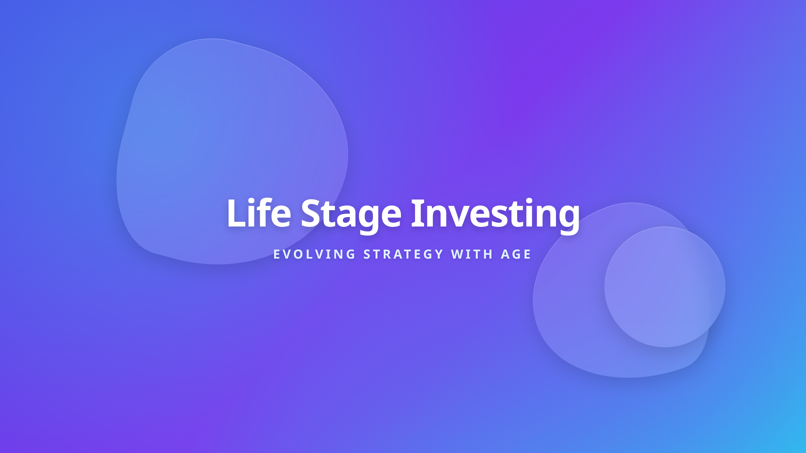 Life stage investing guide cover showing changing financial priorities through different ages