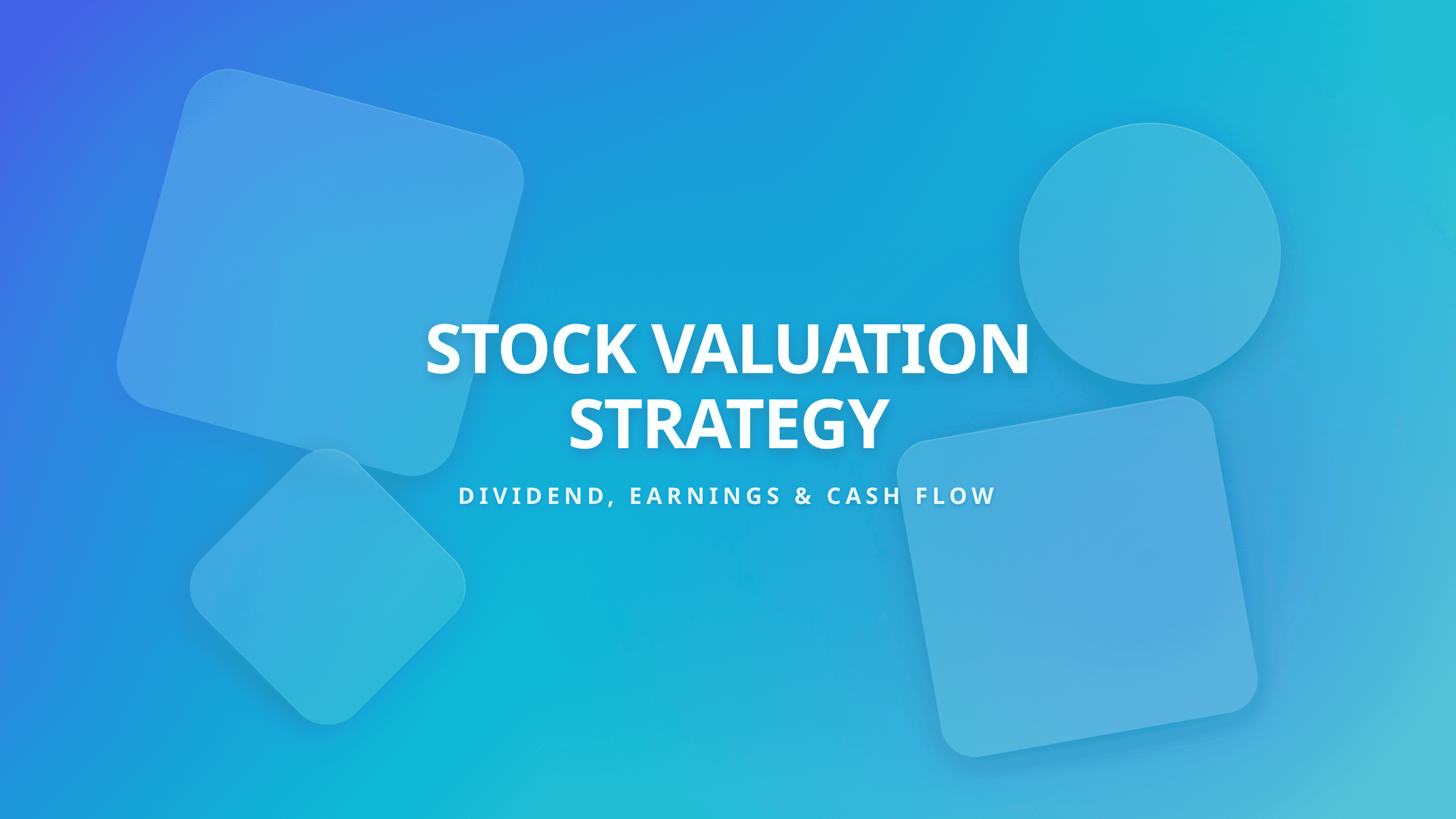 Stock valuation models guide covering dividend discount models price earnings ratios and free cash flow approaches