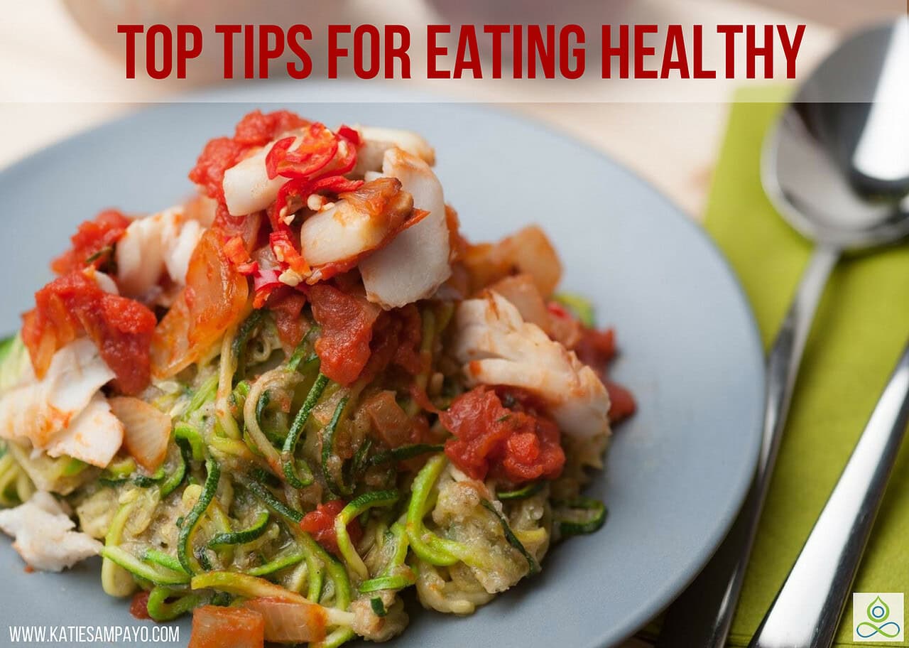 Top Tips To Eat Healthy