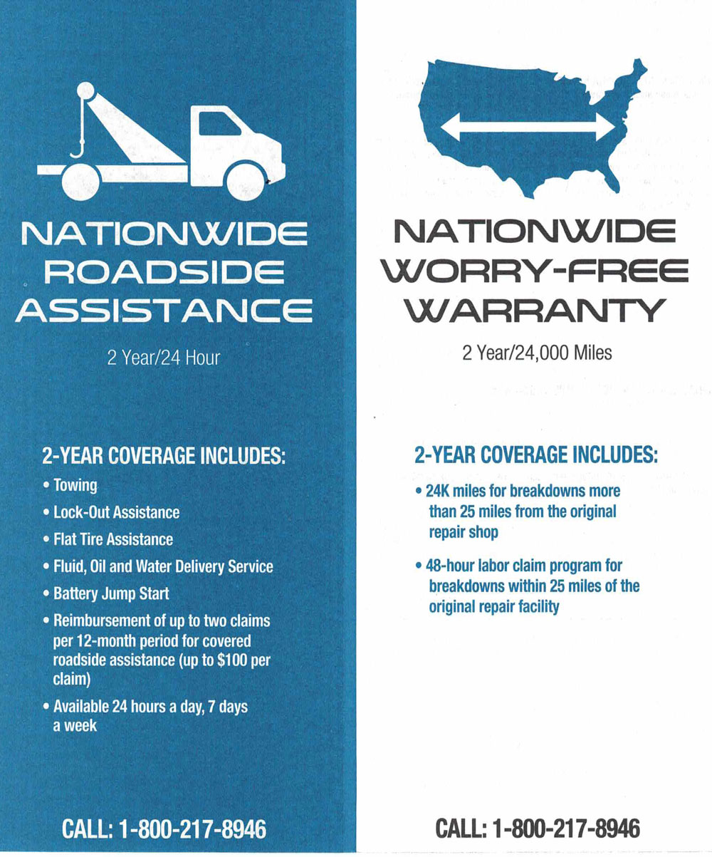 Nationwide roadside assistance and warranty coverage for your vehicle.