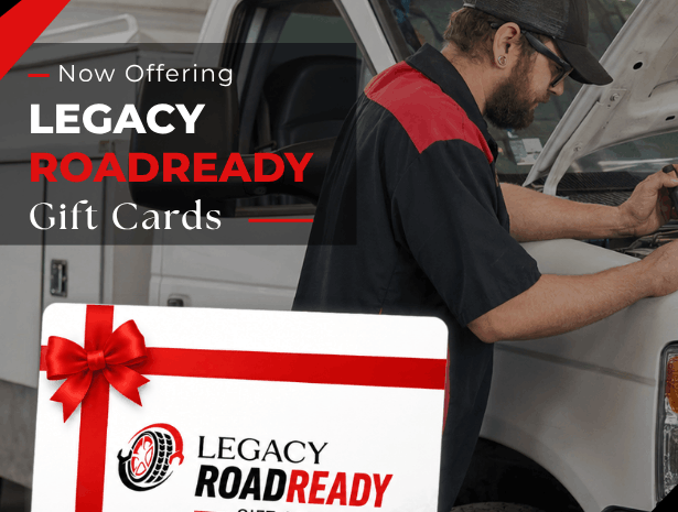  Introducing Legacy RoadReady Gift Cards: Give the Gift of Confidence on the Road