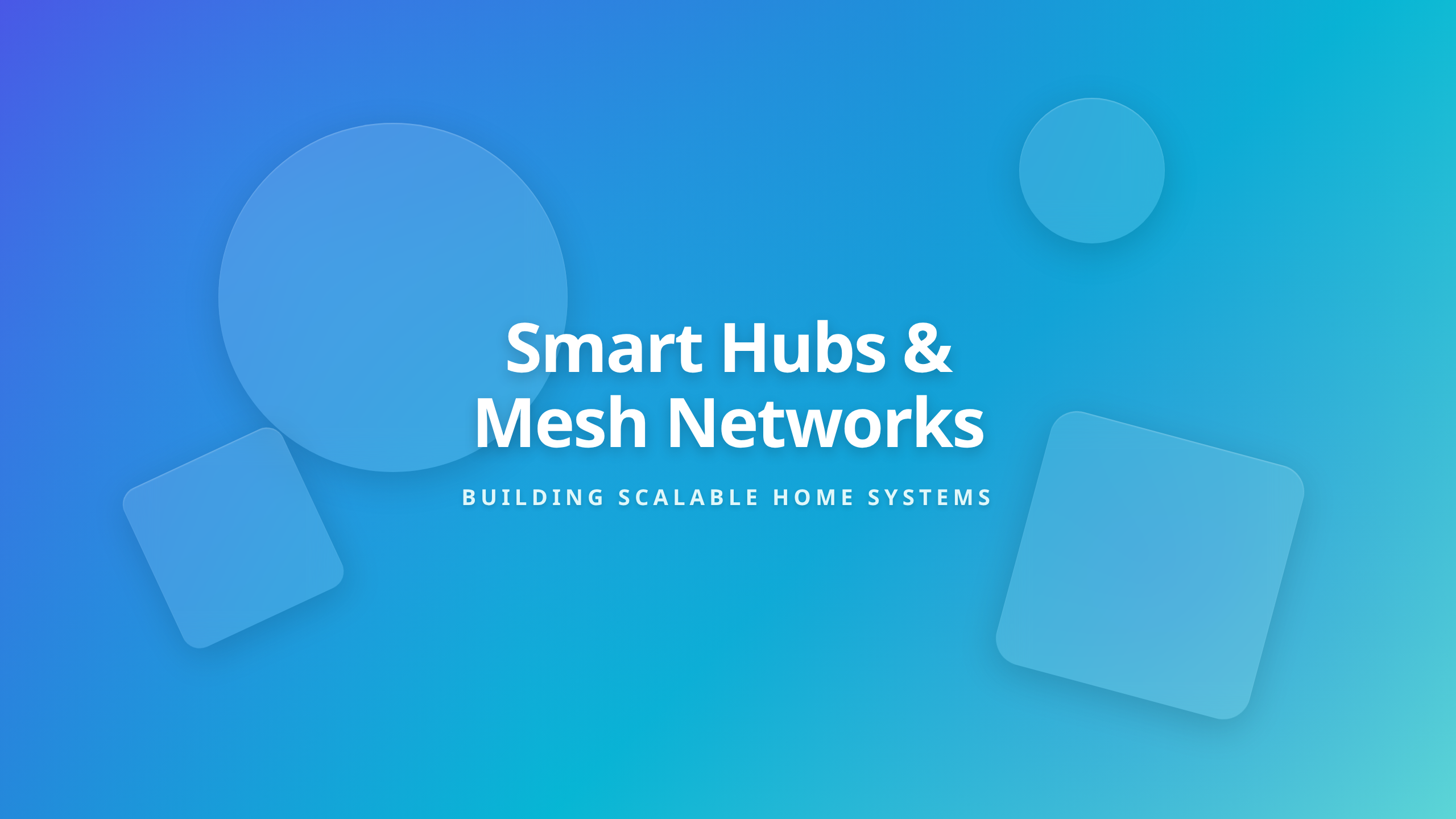 Smart home hubs unified network illustration covering smart home hubs and mesh networking