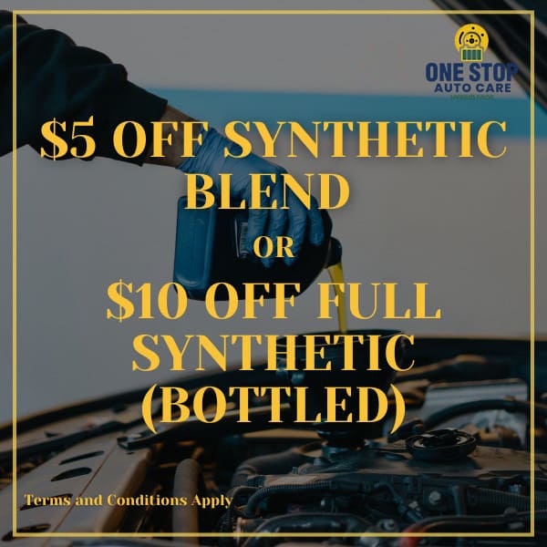 Oil Change Special Offer - Save $5 on Synthetic Blend or $10 on Full Synthetic Bottled Oil.