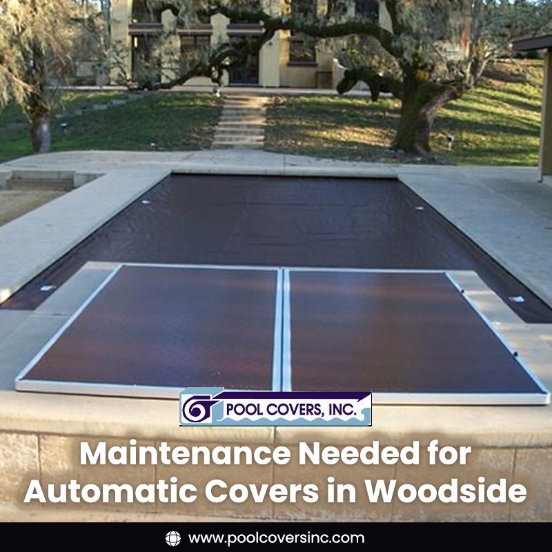 Maintenance Needed for Automatic Covers in Woodside