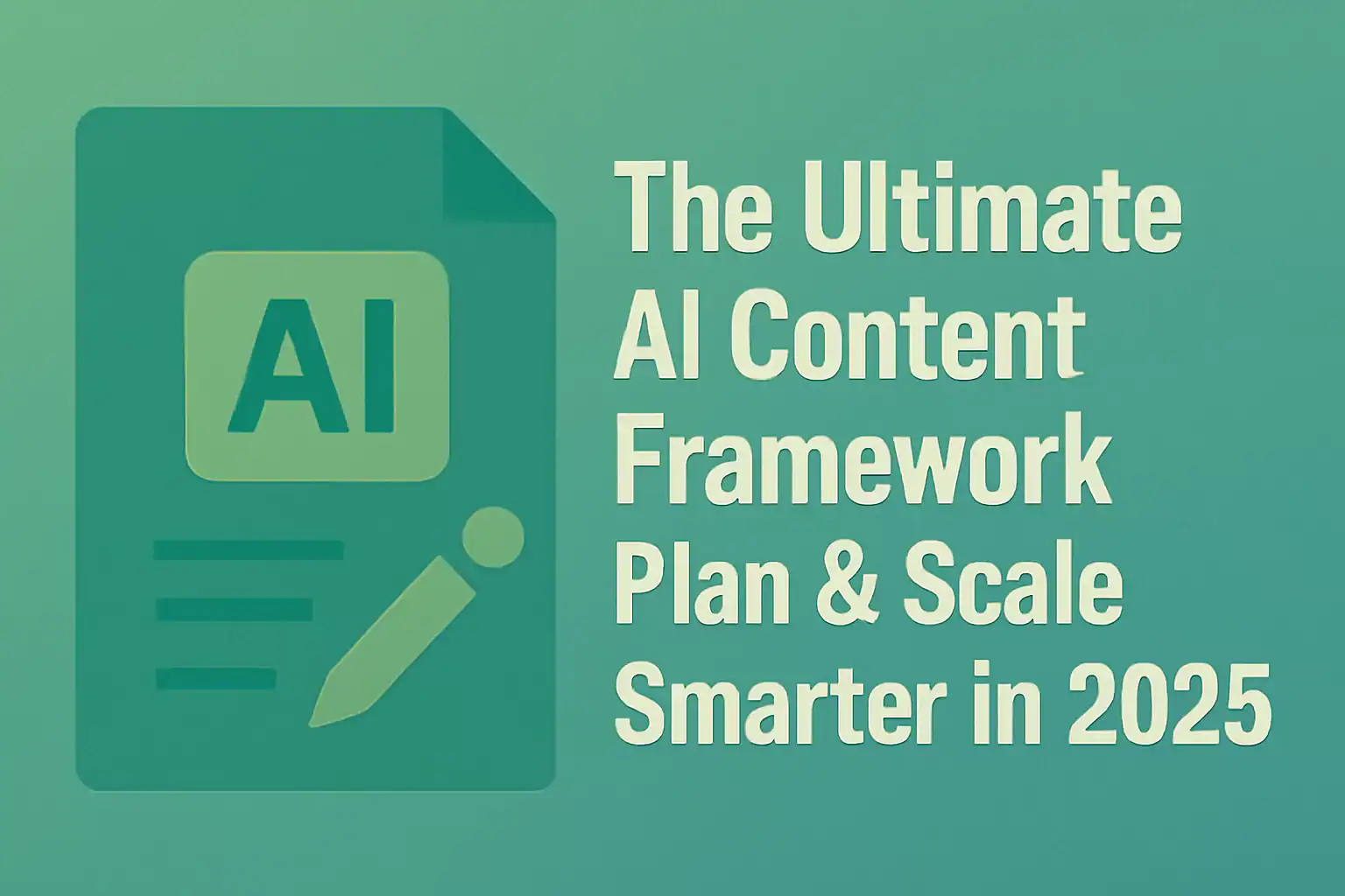 AI Content Framework