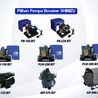 Cari Pompa Booster? SHIMIZU Banyak Pilihannya!