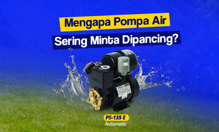 cara memperbaiki pompa air yang selalu dipancing